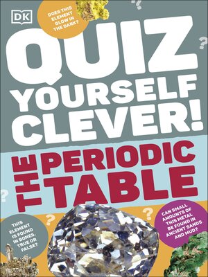 Quiz Yourself Clever! The Periodic Table - ebook